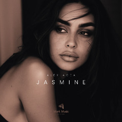 ALEX ACEA - Jasmine