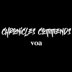 Chronicles Commends : VOA (Colombia)