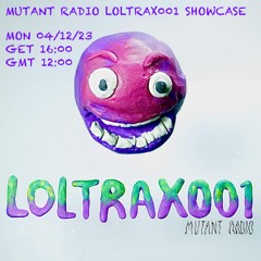 LOLTRAX001 [04.12.2023]