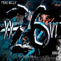 Trae Kelly - Gleenwood Freestlye