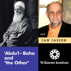 118 Abdu’l - Bahá And The Other - Jan Jasion