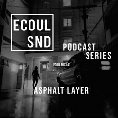 ECOUL SND Podcast Series - Asphalt Layer