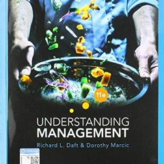 GET EBOOK 📂 Understanding Management by  Richard L. Daft &  Dorothy Marcic [EPUB KIN