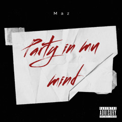 Party In My Mind