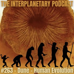 #263 - Dune - Human Evolution