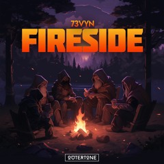 73VYN - Fireside [Outertone Release]