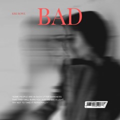 BAD prod. Pitt tha Kid