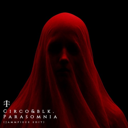 Parasomnia (Jammpiece Edit) FREE DL