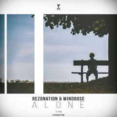 Rezonation & Windrose - Alone (Radio Edit)