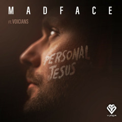 Madface ft Voicians - Personal Jesus [Bassrush Premiere]