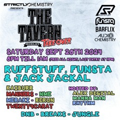 DJ RUFFSTUFF, FUNSTA & JACK JACKAL - LIVE AT STRICTLY CHEMISTRY TAVERN TAKEOVER - 28-09-2024