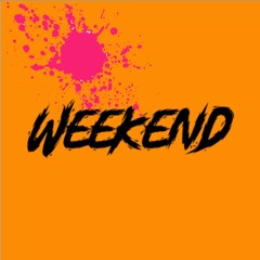 Weekend
