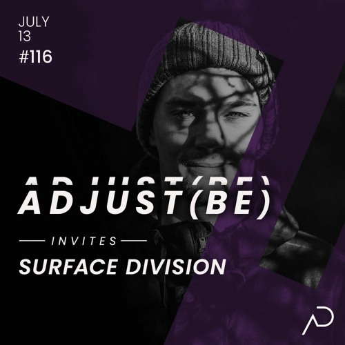 Adjust (BE) Invites #116 | SURFACE DIVISION |