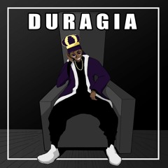 DURAGIA [PROD. AWGUST24]