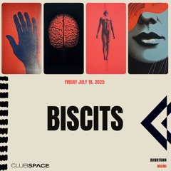 Biscits  Space Miami  7-18-2025