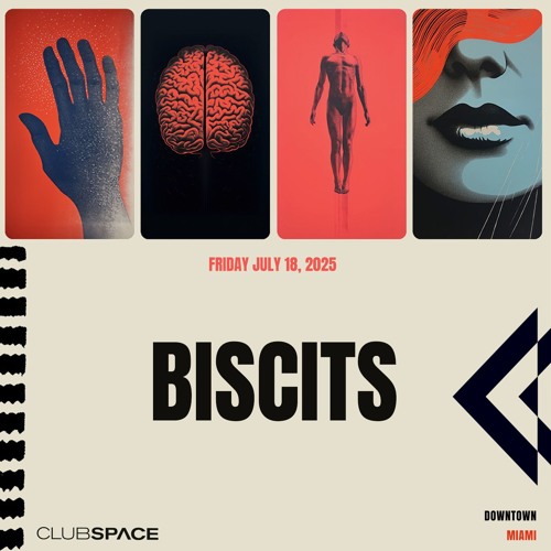 Biscits  Space Miami  7-18-2025