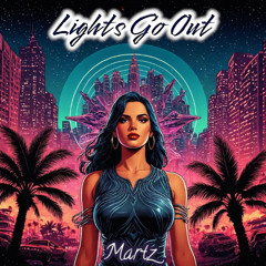 Lights Go Out