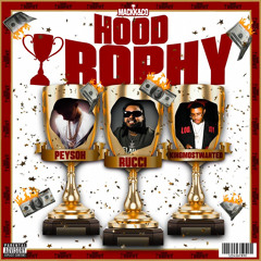 Hood Trophy (feat. Peysoh)