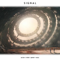 Signal - Action Trailer Opener - Powerful Tense Royalty Free Music for Trailers and Films