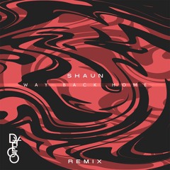 SHAUN - Way Back Home (D-Y-EGO Remix)