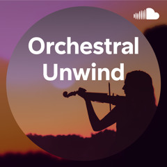 Orchestral Unwind