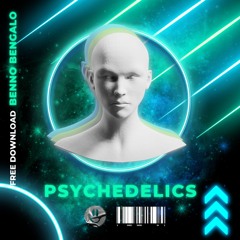 [FREE DL] Benno Bengalo - Psychedelics (Original Mix)