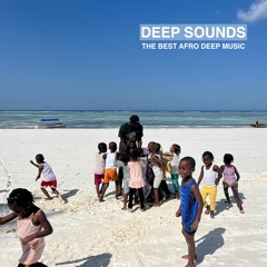Deep Sounds #146 | Afro Deep Mix with Nitefreak, FKA Mash, Jnr SA, Da Capo