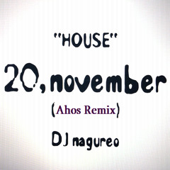 20,November (Ahos Remix)