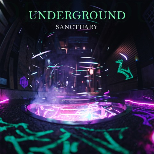 Stream Sanctuary UNDERGROUND by Savage Squad Recordings 🦍 Listen