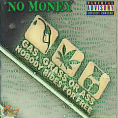 No Money (Feat. SFC Vonnte) [Prod. ReaZon]