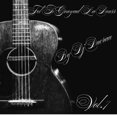 Fel Ti Gouyad la Dous Vol.7 By Dj Ducrau .mp3
