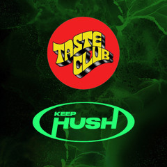 OBEIDO - KEEP HUSH X TASTE CLUB