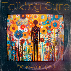 I Believe In You
