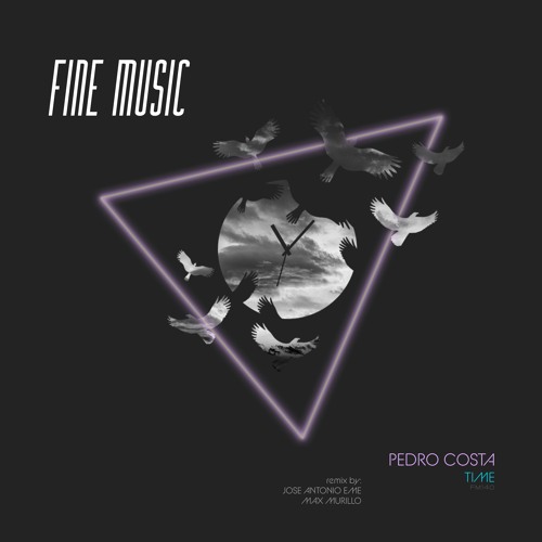 Pedro Costa - Time (Jose Antonio eMe, Max Murillo Remix)