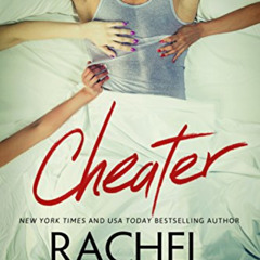 [READ] EPUB 💜 Cheater (Curious Liaisons Book 1) by  Rachel Van Dyken [KINDLE PDF EBO