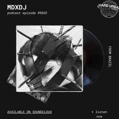 MDXDJ @ Hardcast - #9SO2