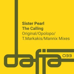 Sister Pearl - The Calling (Original Extended Mix) Snippet