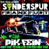 Tải video: PIK-FEIN @ SONDERSPUR | POD. #200 - FRANKFURT | 14.05.2020