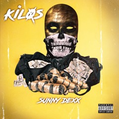 SUNNY DEXX - Kilos
