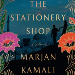 ACCESS EPUB 📥 The Stationery Shop by  Marjan Kamali [EBOOK EPUB KINDLE PDF]