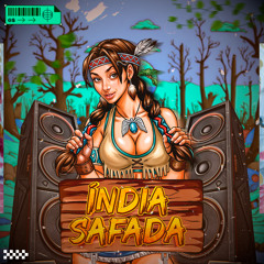 INDIA SAFADA (BAZUKA & R3ISE RMX)