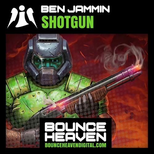 Ben Jammin - Shotgun - BounceHeaven.co.uk
