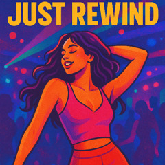 Just Rewind