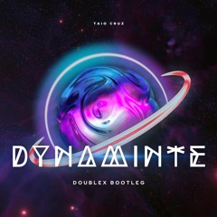 Taio Cruz - Dynamite (Double X Bootleg)