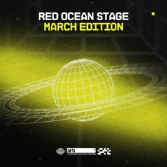 Red Ocean Stage: March '24 Edition