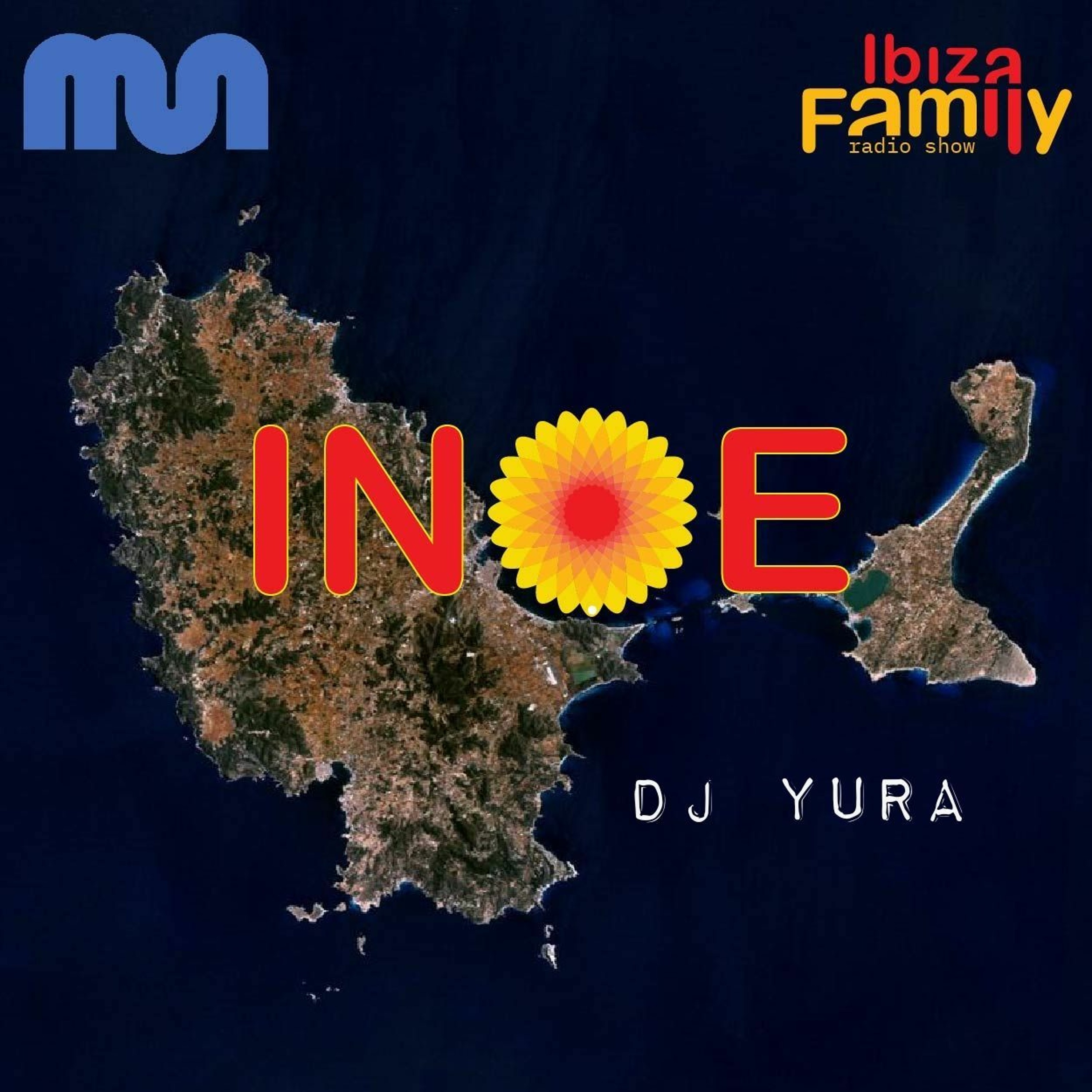 DJ YURA (RPT) | INOE radioshow by IBIZAFAMILY | MEGANIGHT RADIO | 23.09.23 | #179 episode artwork