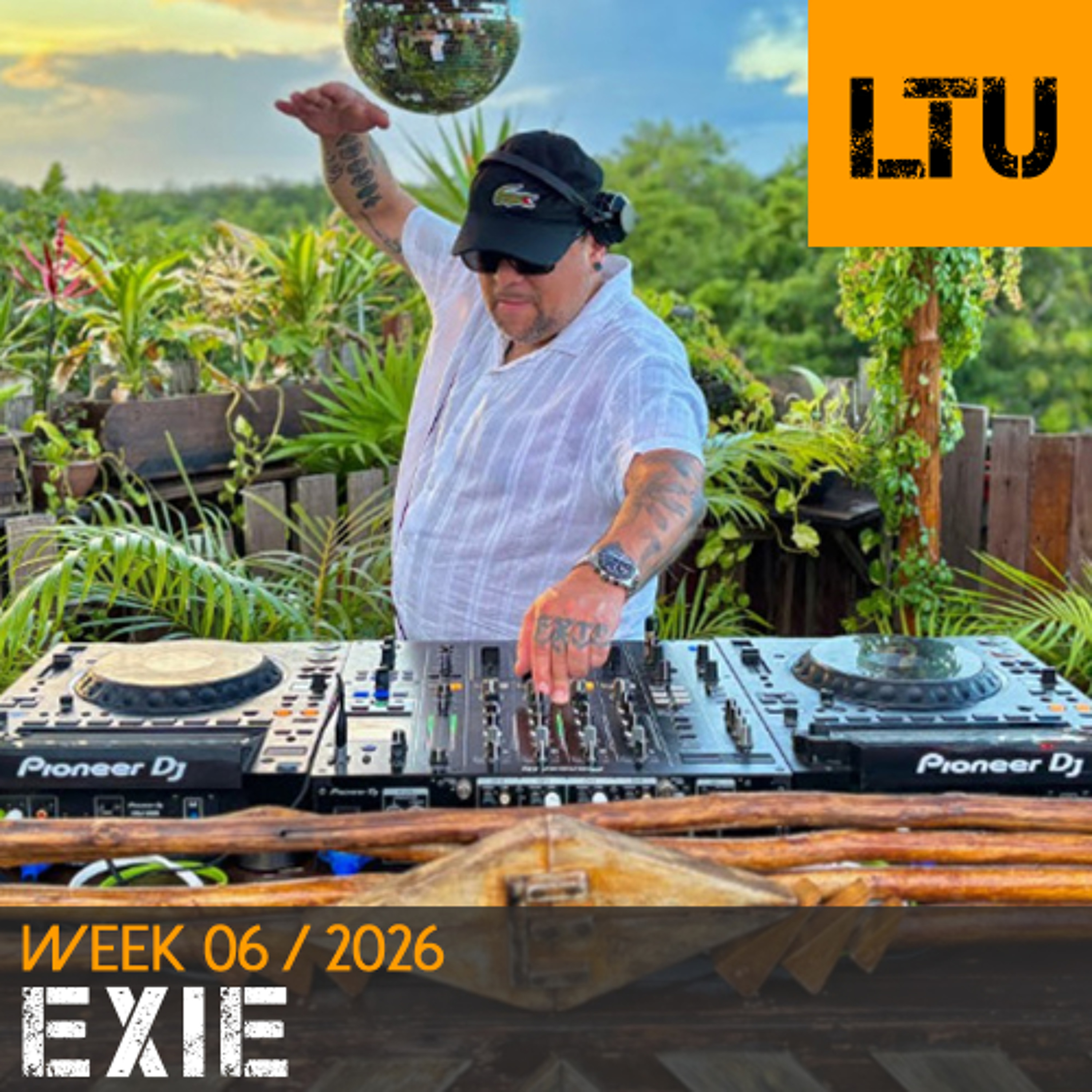Exie - WEEK-06 | 2026 LTU-Podcast