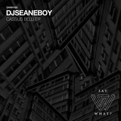 djseanEboy - Cassus Belli (Bruno Aguirre Remix)