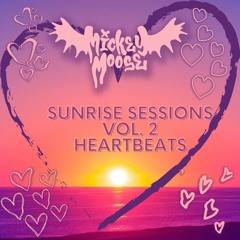 Sunrise Sessions Vol.2: Heartbeats
