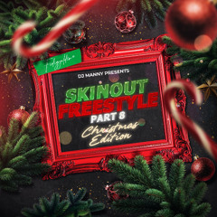 SKINOUT FREESTYLE PART 8 #FIDIGYALDEM